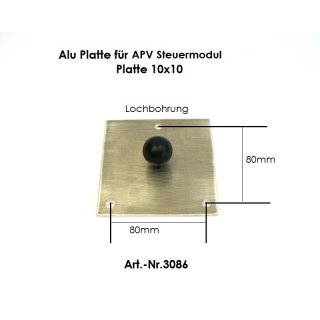 3086- Alu Platte Kugelflex® für APV Steuermodul
