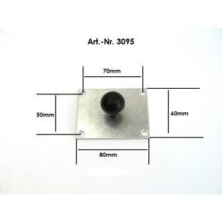 3095-  Alu-Platte mit Kugel 80x60x5 mm,Bohrbild: 70x50 mm für Schrauben M6